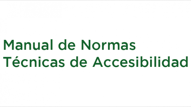 Manual de Normas Técnicas de Accesibilidad