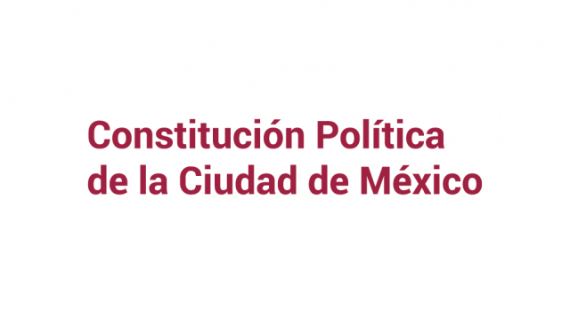 Documento accesible de la “Constitución Política de la Ciudad de la Ciudad de México”.